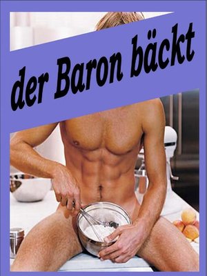 cover image of der Baron bäckt